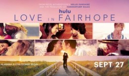 请看Hulu新剧《爱在费尔霍普》(Love in Fairhope)的首支预告片